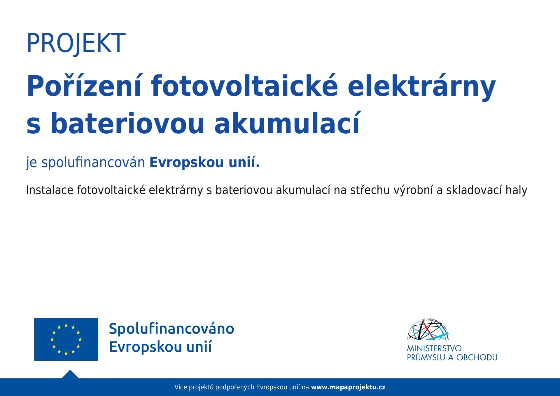 Solární energie s vlastní akumulací.